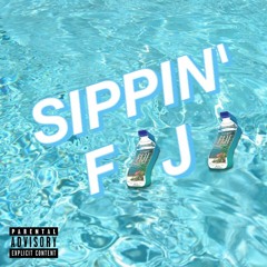 Sippin' Fiji (ft. Moose got tha juice)