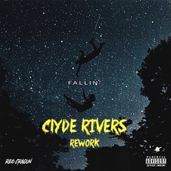 Fallin' - Reo Cragun (Clyde Rivers Rework)