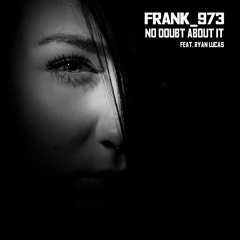 No Doubt About It (Feat. Ryan Lucas)