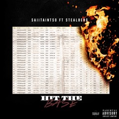 Saiitaintso Ft Stealberg - Hit The Bass