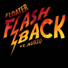 Flashback Freestyle (Ft. Aus10)