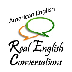 Exercise - Real English Conversations Podcast
