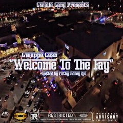 Gwappo Cash - Welcome To The Fay