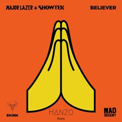 Major Lazer & Showtek - Believer (Kronik remix)