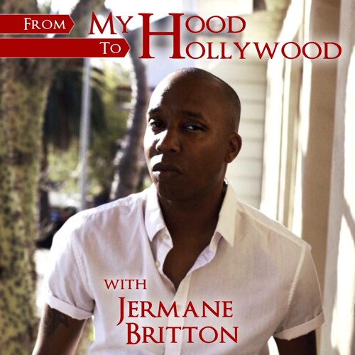 From My Hood To Hollywood Episode 1