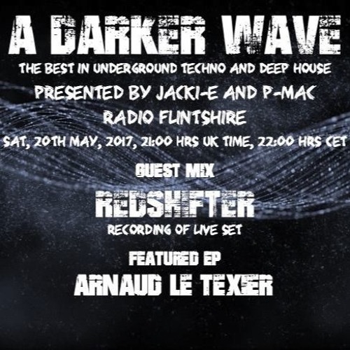 #118 A Darker Wave 20-05-2017 (guest mix Redshifter, featured EP Arnaud le Texier)