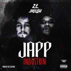 Z.E & DREE LOW - JAPP INDUSTRIN