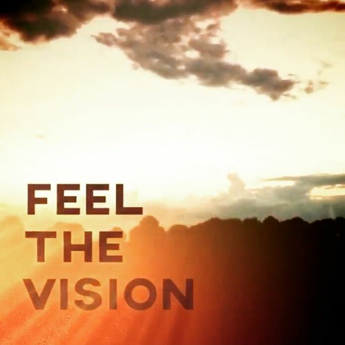 HYPE CHANT: FEEL THE VISION