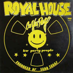 Royal House - Can You Party (036 Downtown Underground Mix)