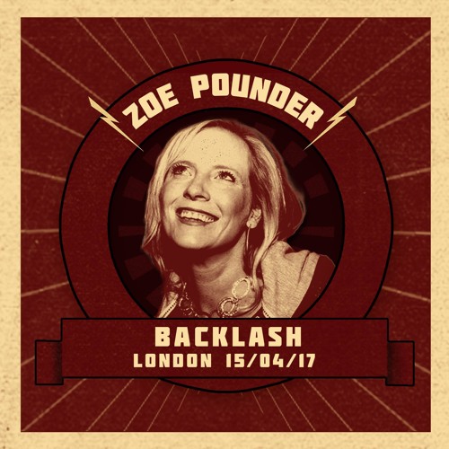 Stream Zoe Pounder Backlash Mix by Zoe Pounder Listen online for free