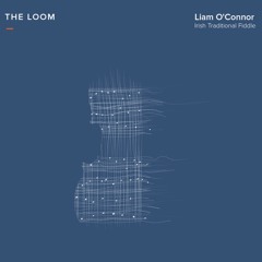 Liam O'Connor: The Tarbolton / Imelda Roland's / Master Crowleys Reels