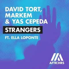 David Tort & Axwell - Strangers Mantra ( Nabyluke Mashup)