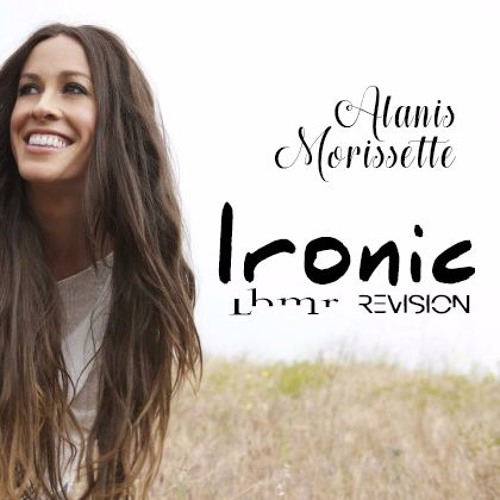 alanis morissette ironic