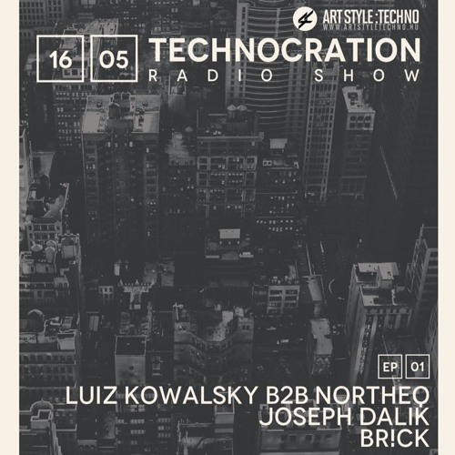 Technocration Radio Show | EP 1 : NorTheq b2b Luiz Kowalsky