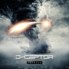 [DQX007] D-Ceptor - Tornado