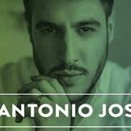 Stream Antonio José - Contigo by María José Brito guanche | Listen online  for free on SoundCloud
