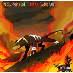 Hell Hounds (Prod. BRAVESTARR)