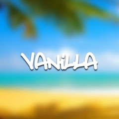Vanilla (Original Mix)