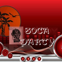 PARTY SOCA ANTHEM -REMIX