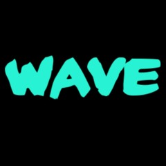 WAVE