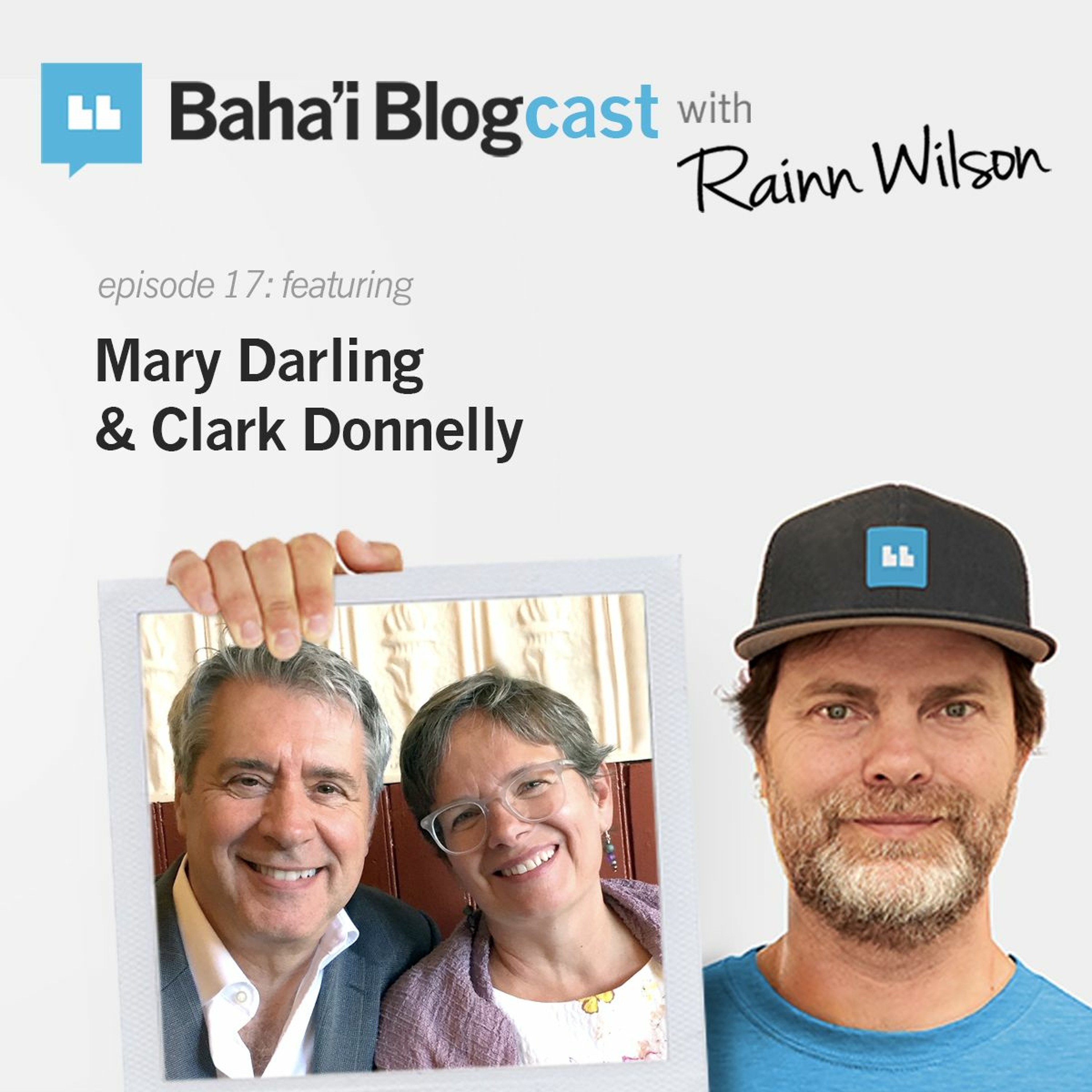 Baha\'i Blogcast with Rainn Wilson