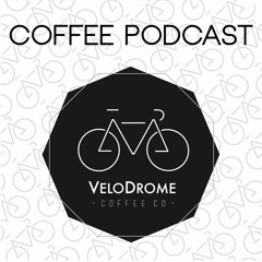 Velodrome Coffee Podcast ep. 6 - "Nicaragua Origin trip with Crag/SYP Coffee"