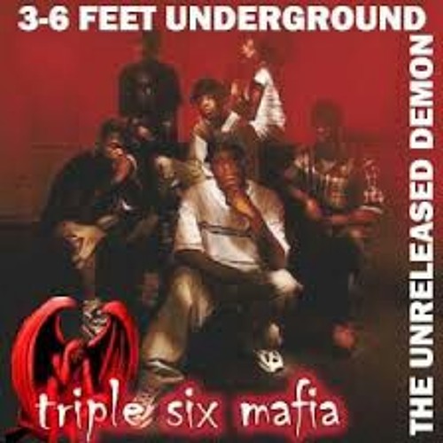 THREE SIX MAFIA UNRELEASED DEMON TRACK 1 TRIPLE SIX MAFIA.mp3