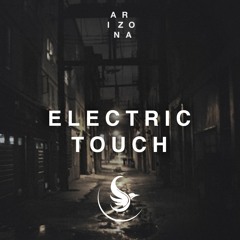 A R I Z O N A - Electric Touch【Halcyon Remix】