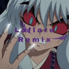 xxxtentacion - Inuyasha (Laflare Remix)