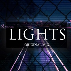 Lights (Original Mix)