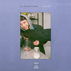 Florentine - Candy