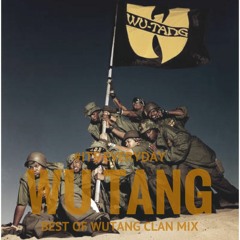 #ITS EVERYDAY WU-TANG (BEST OF WU-TANG CLAN MIX)