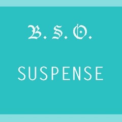 BSO - Suspense