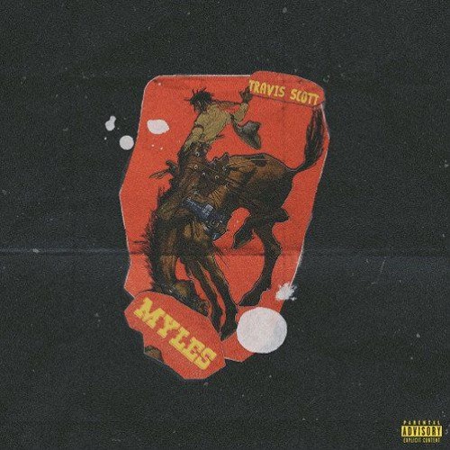 Travis Scott - Myles (Demo)