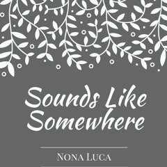 Sounds Like Somewhere - Lily & Madeleine (Cover)