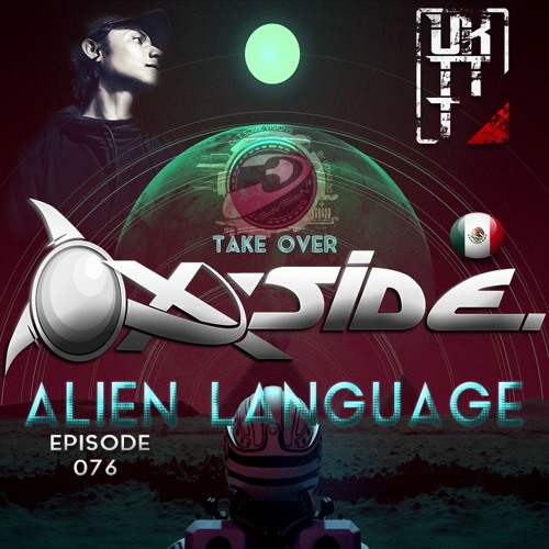 UKTTT - Alien Language 076 (Take Over By X-SIDE)