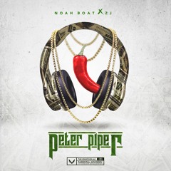 Peter Piper - Z.J. x Noah Boat