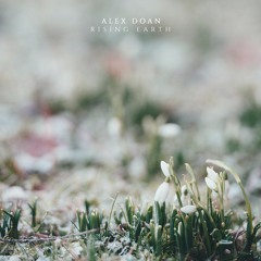 Alex Doan - Rising Earth