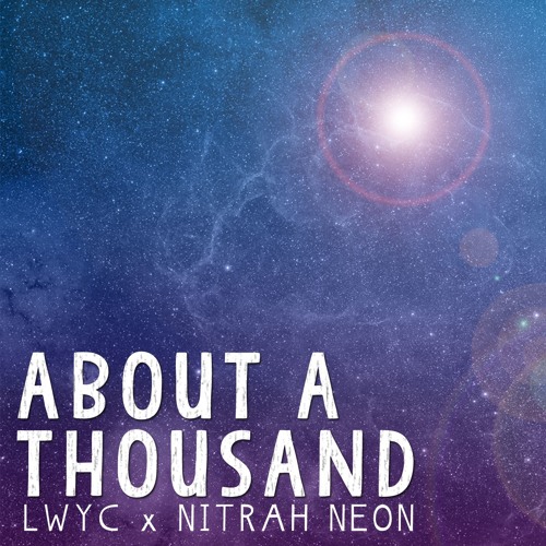 About A Thousand (You're A Bitch) (feat. Nitrah Neon)
