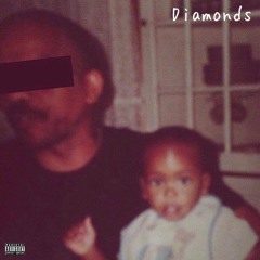 Diamonds (Prod. YoungTeezy)