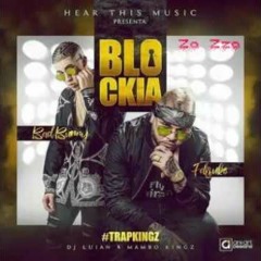 Blockia - Bad Bunny X Farruko 📵
