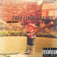 Free Lunch (Remix)