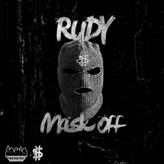 Mask Off Remix (Rudy)
