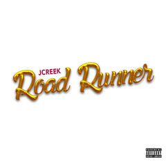 J Creek-Road Runner