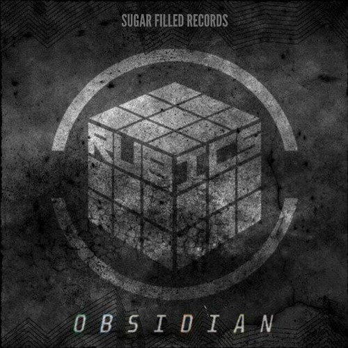 Rubics - Obsidian (Sugar Filled Records Release)