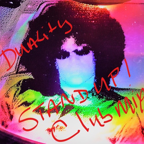 Stand Up! (DJ Brian Howe Club Mix) Duality
