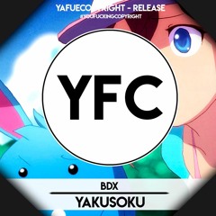 BDX - Yakusoku [YFC Release]