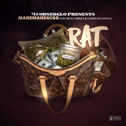 Rat feat. Molly Brazy & Cuban Da Savage