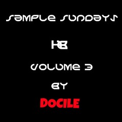 Sample Sundays Volume 3 by Docile