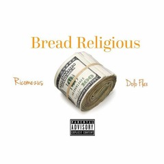 Persona Esco & Dolo Flex- Bread Religious